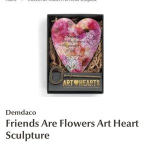 Demdaco
Friends Are Flowers Art Heart
Sculpture